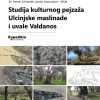 Studija kulturnog pejzaža Ulcinjske maslinade i uvale Valdanos
