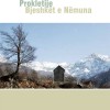 Prokletije/Bjeshkët e Nëmuna - Biodiversity and Cultural Heritage